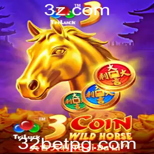 Descubra o Fascinante Mundo do Jogo 3CoinWildHorse e a Plataforma 32bet
