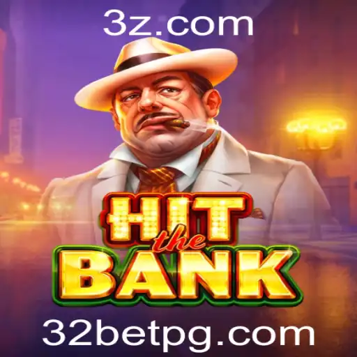 HitTheBank: Explorando o Dinâmico Mundo dos Jogos de Cassino Com 32bet