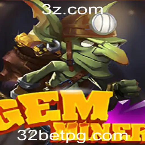 Explorando o Mundo de GemMiner e as Regras do 32bet